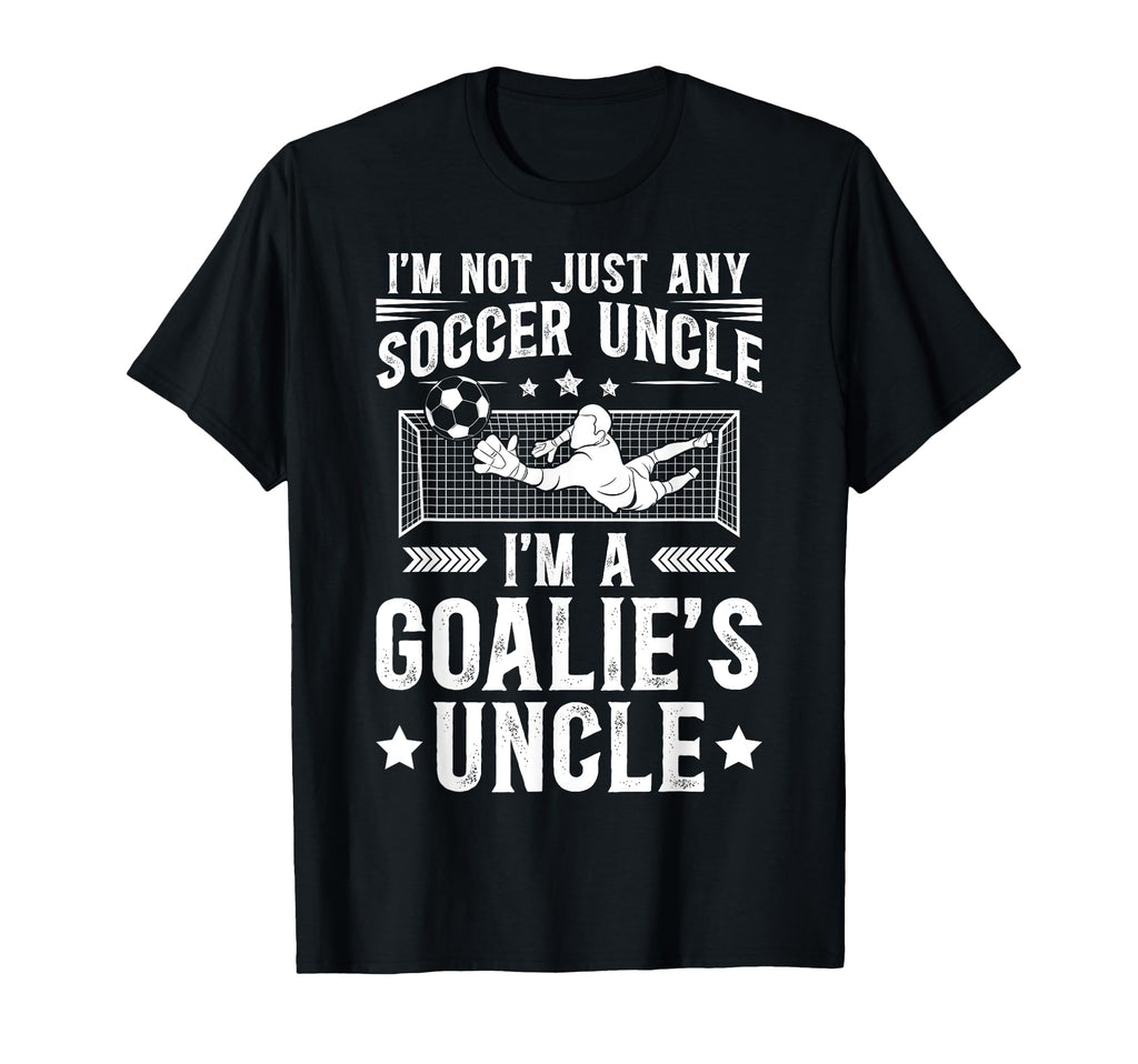 Im Soccer Goalie Uncle Soccer Keeper Uncle T-Shirt - Unique Graphic Unisex