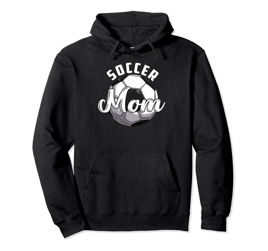 Funny Soccer Mom Soccer Mothers Day Hoodie - Trendy Graphic for Adults