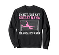 Im Soccer Goalie Nana Soccer Keeper Sweatshirt - Trendy Graphic for Adults