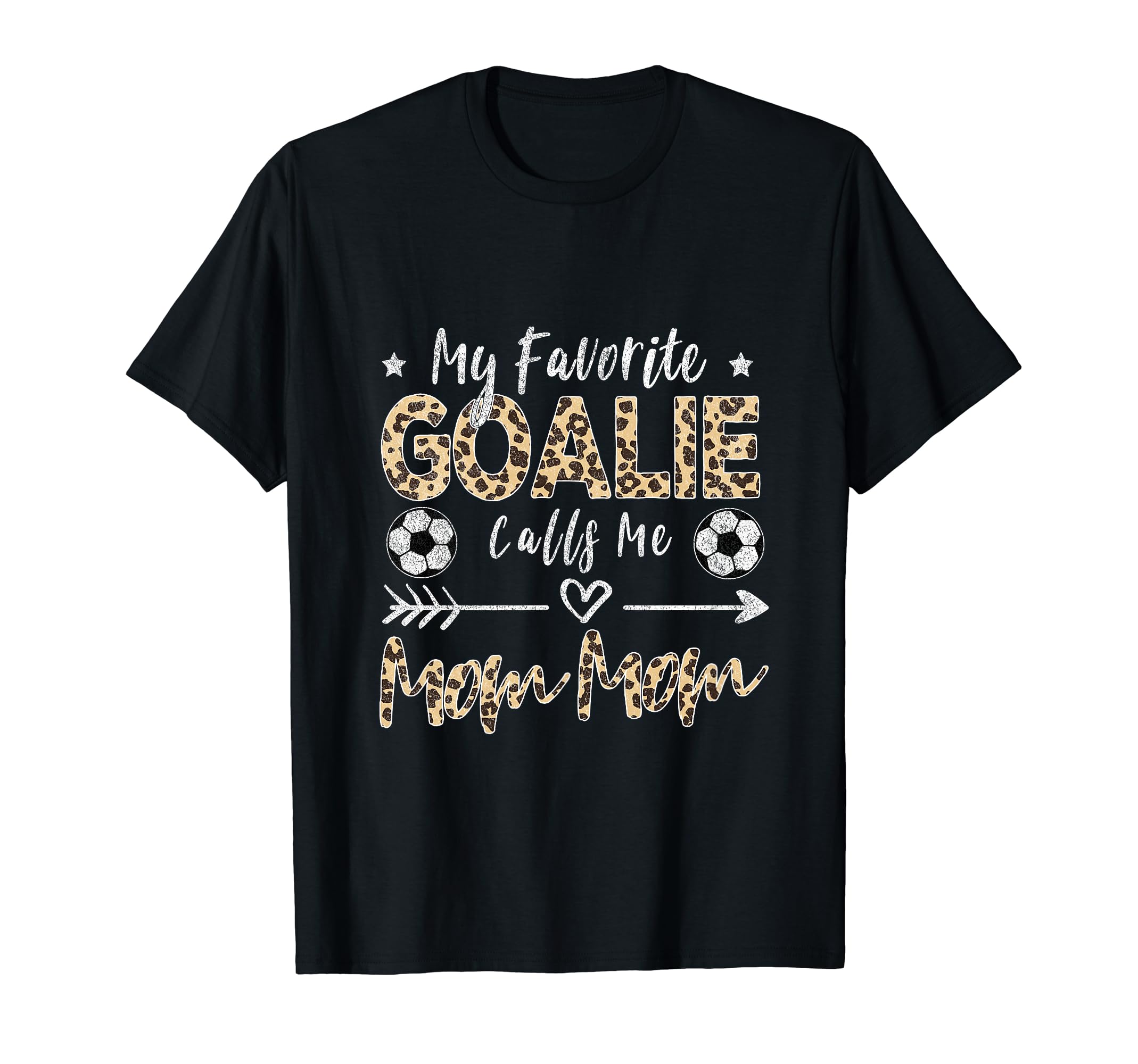 My Favorite Goalie Calls Me Mom Mom T-Shirt - Streetwear Style Unisex