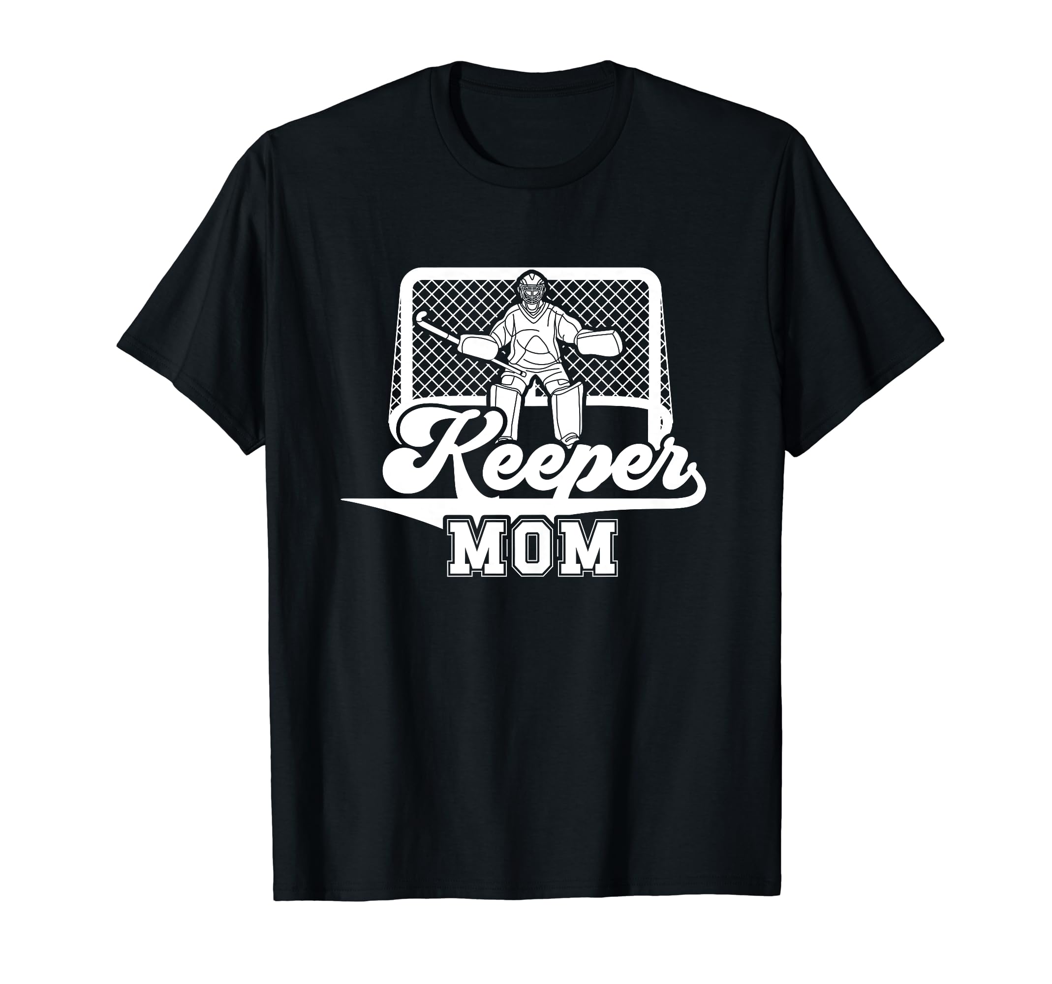 Ice Hockey Keeper Mom Ice Hockey Goalkeeper T-Shirt - Graphic Print Unisex
