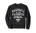 Soccer Mom Shirts Baseball Is My Sweatshirt - Custom Art Print Men Women