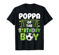 Soccer Poppa Birthday Party Soccer Family T-Shirt - Graphic Print Unisex