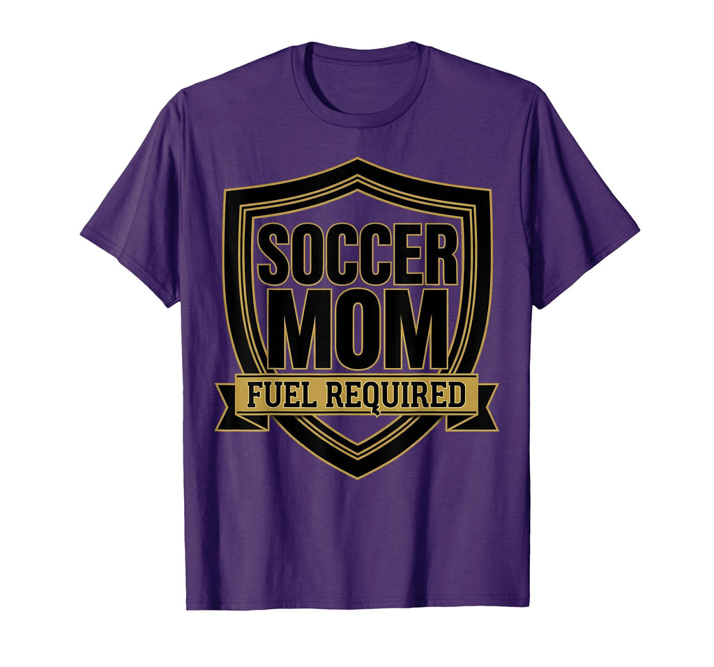 Soccer Mom Fuel Required Funny T-Shirt - Custom Art Print Unisex