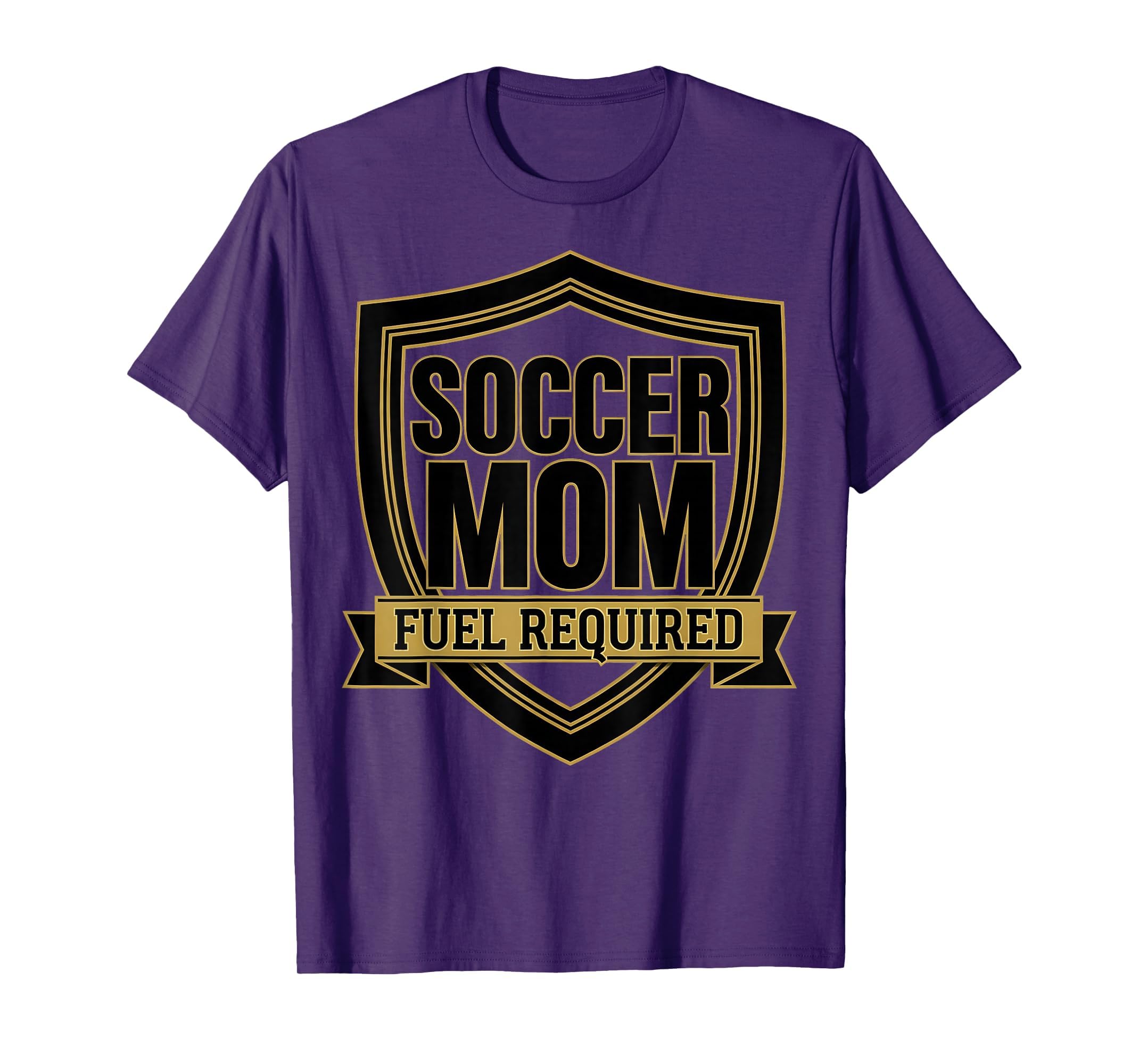 Soccer Mom Fuel Required Funny T-Shirt - Custom Art Print Unisex