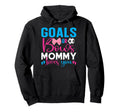 Goals Or Bows Mommy Loves You Hoodie - Fun Novelty Design for Adults