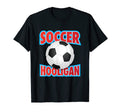 Soccer Hooligan Funny Soccer Fan T-Shirt - Trendy Graphic for Adults