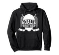 Ice Hockey Goalie Brother Hockey Keeper Hoodie - Trendy Graphic for Adults