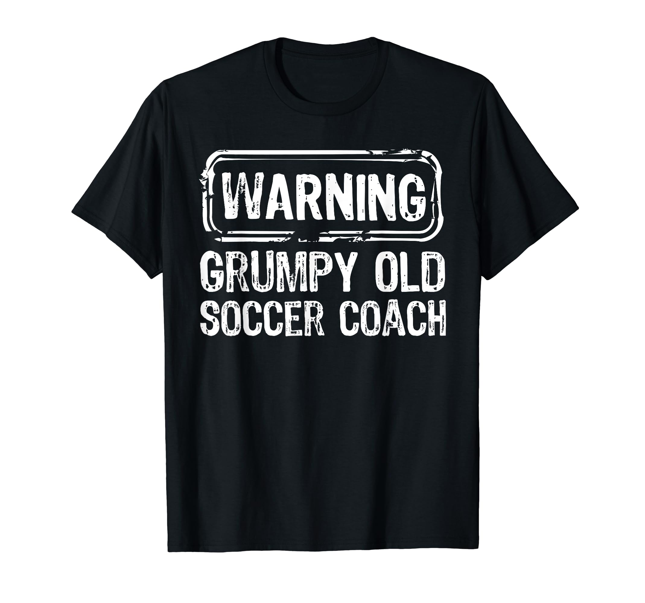 Warning Grumpy Old Soccer Coach T-Shirt - Custom Art Print for Adults