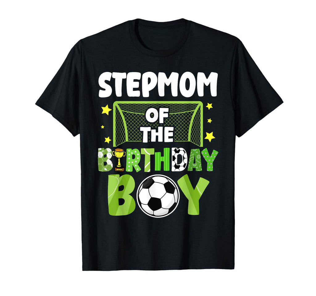 Soccer Stepmom Birthday Party Soccer T-Shirt - Novelty Apparel Men Women