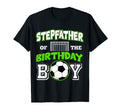 Stepfather Birthday Soccer Sport B Day T-Shirt - Streetwear Style Unisex