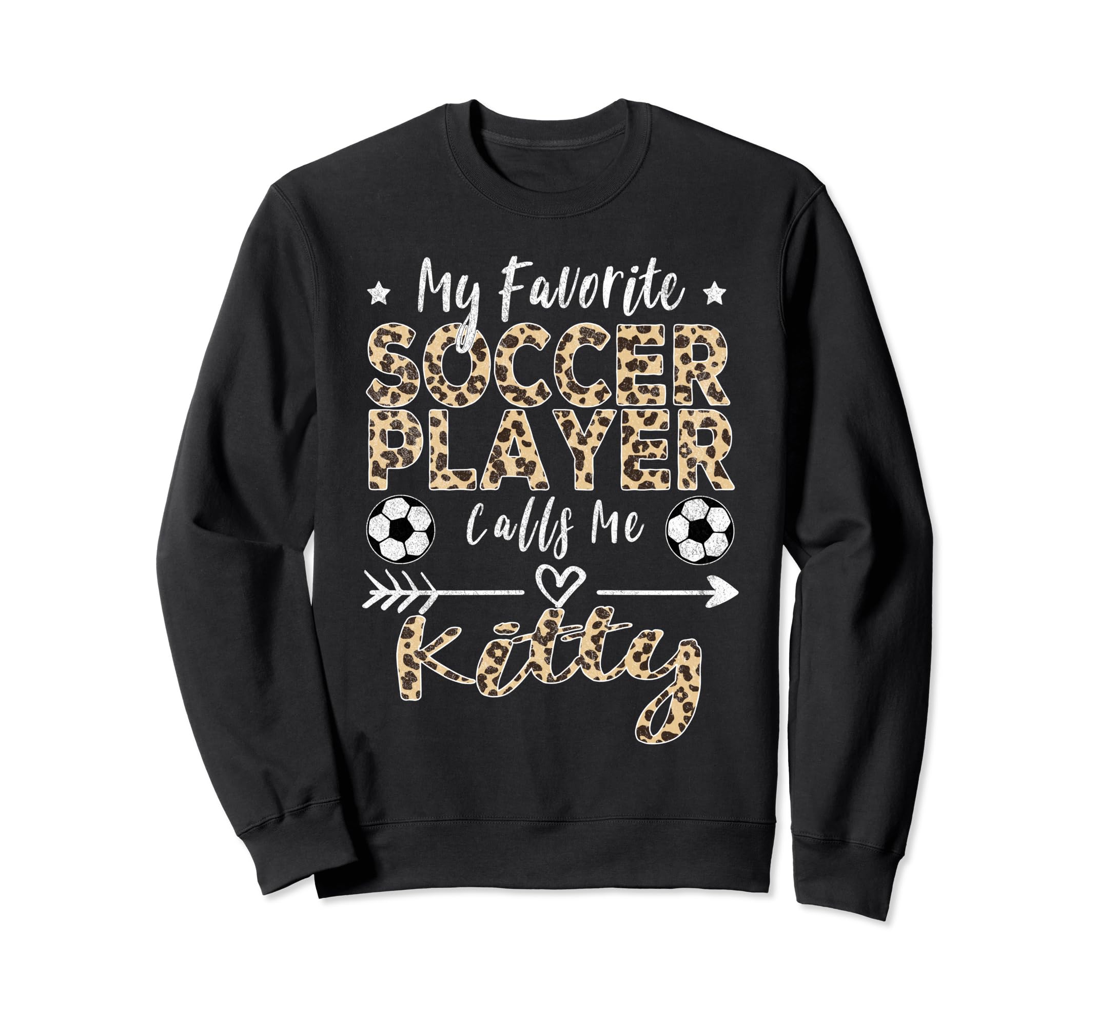 My Favorite Soccer Player Calls Me Sweatshirt - Unique Graphic for Adults