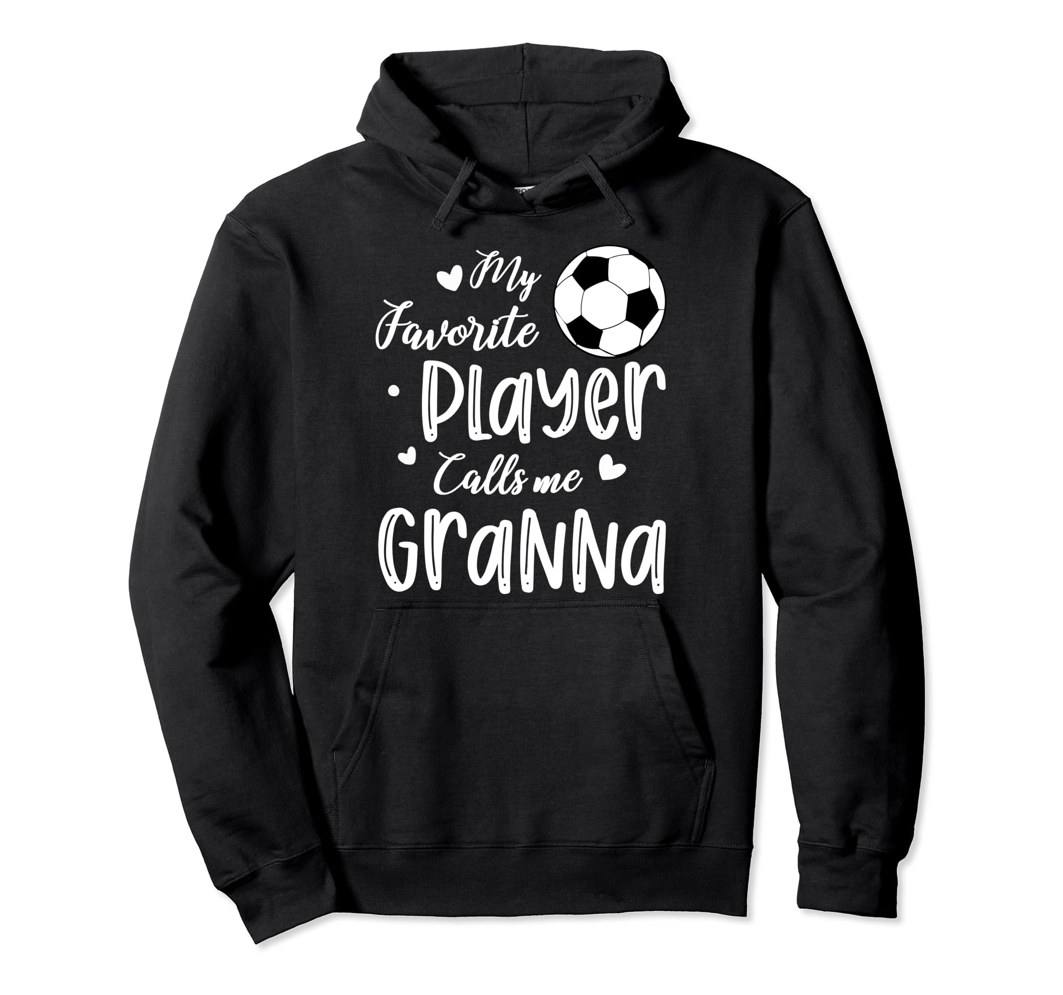 My Favorite Player Calls Me Granna Hoodie - Unique Graphic Men Women