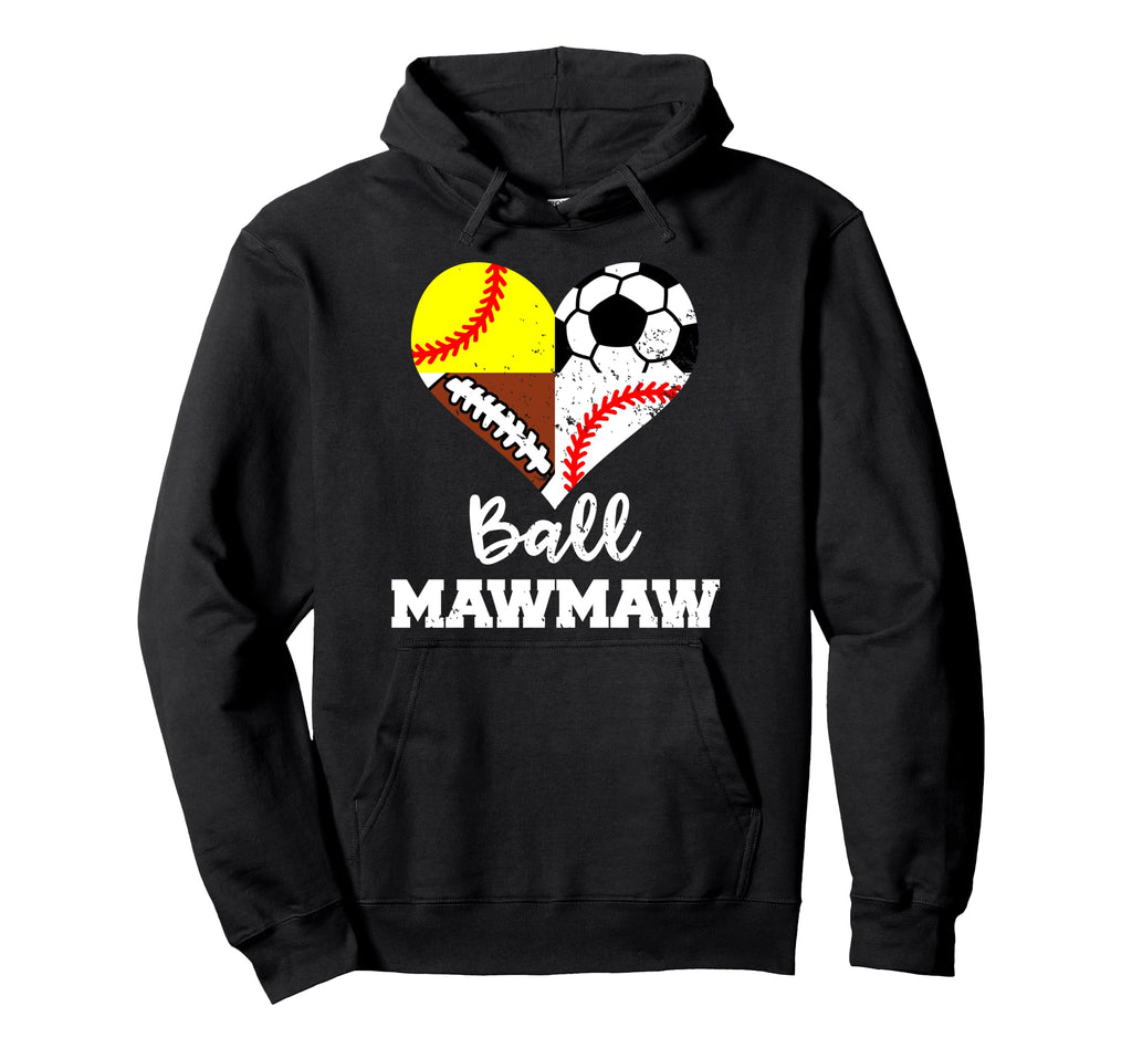 Ball Mawmaw Soccer Football Baseball Hoodie - Unique Graphic Unisex
