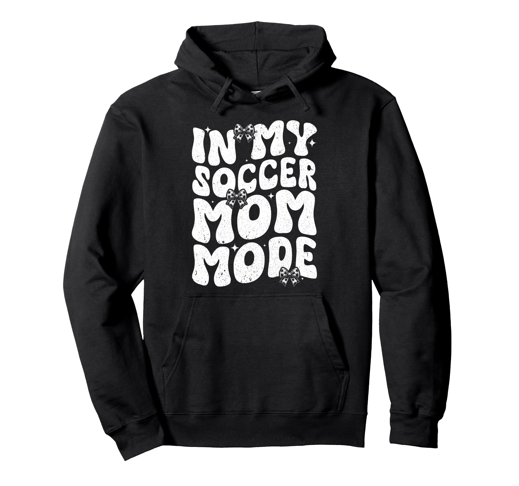 My Soccer Mom Mode Soccer Season Hoodie - Novelty Apparel for Adults