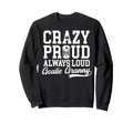 Crazy Proud Hockey Goalie Granny Sweatshirt - Unique Graphic Men Women
