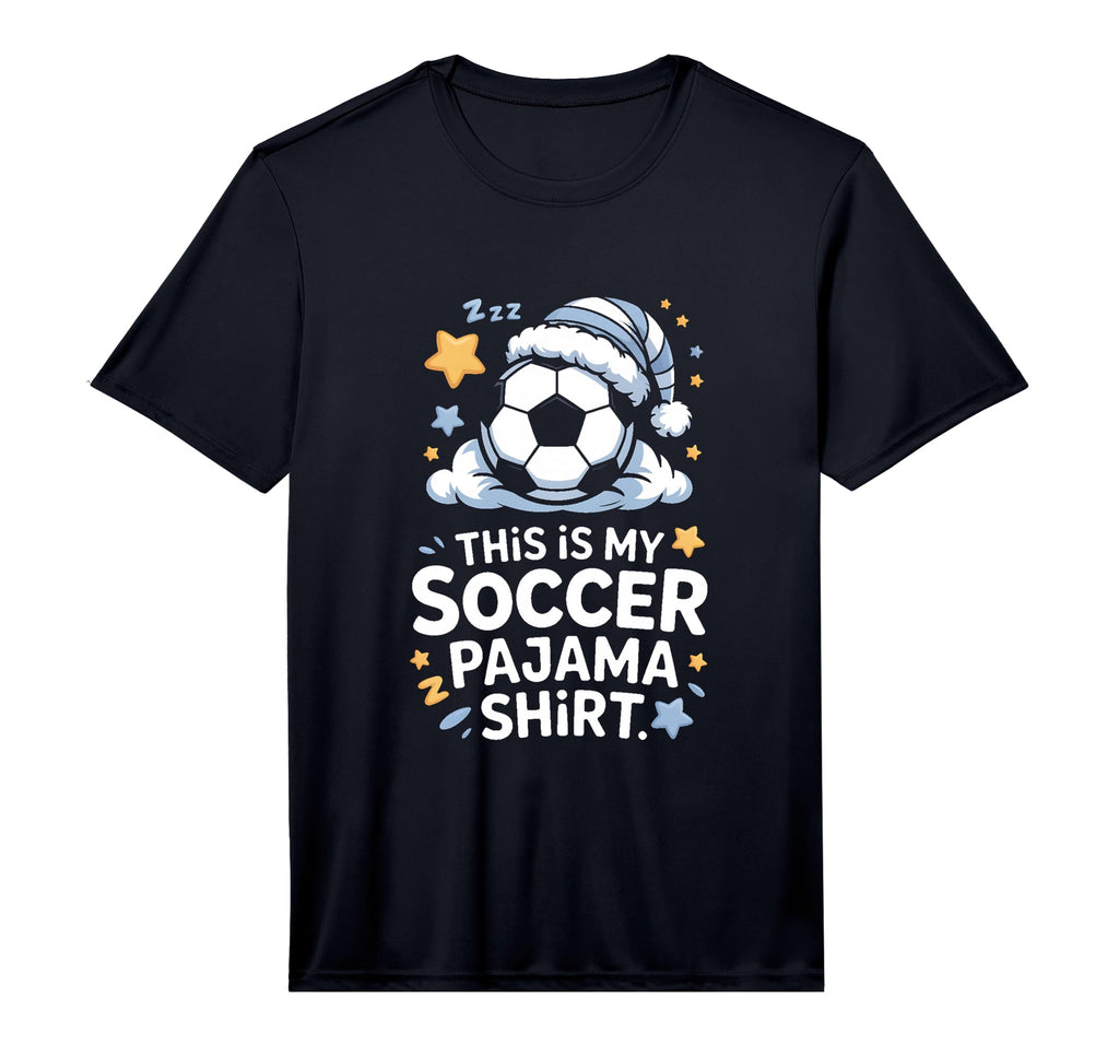 This Is My Soccer Pajama Performance T-Shirt - Trendy Graphic Unisex