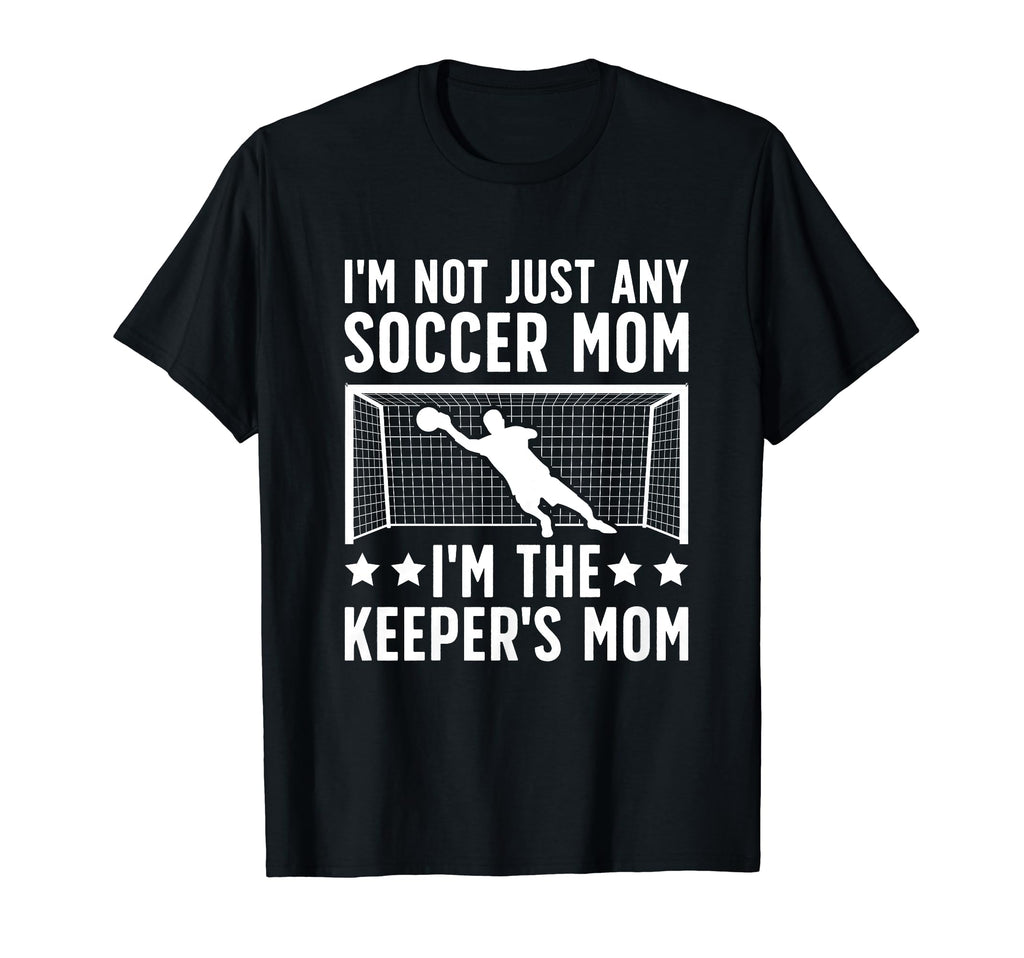 Im Soccer Keeper Mom Soccer Goalkeeper Mama T-Shirt - Graphic Print Unisex