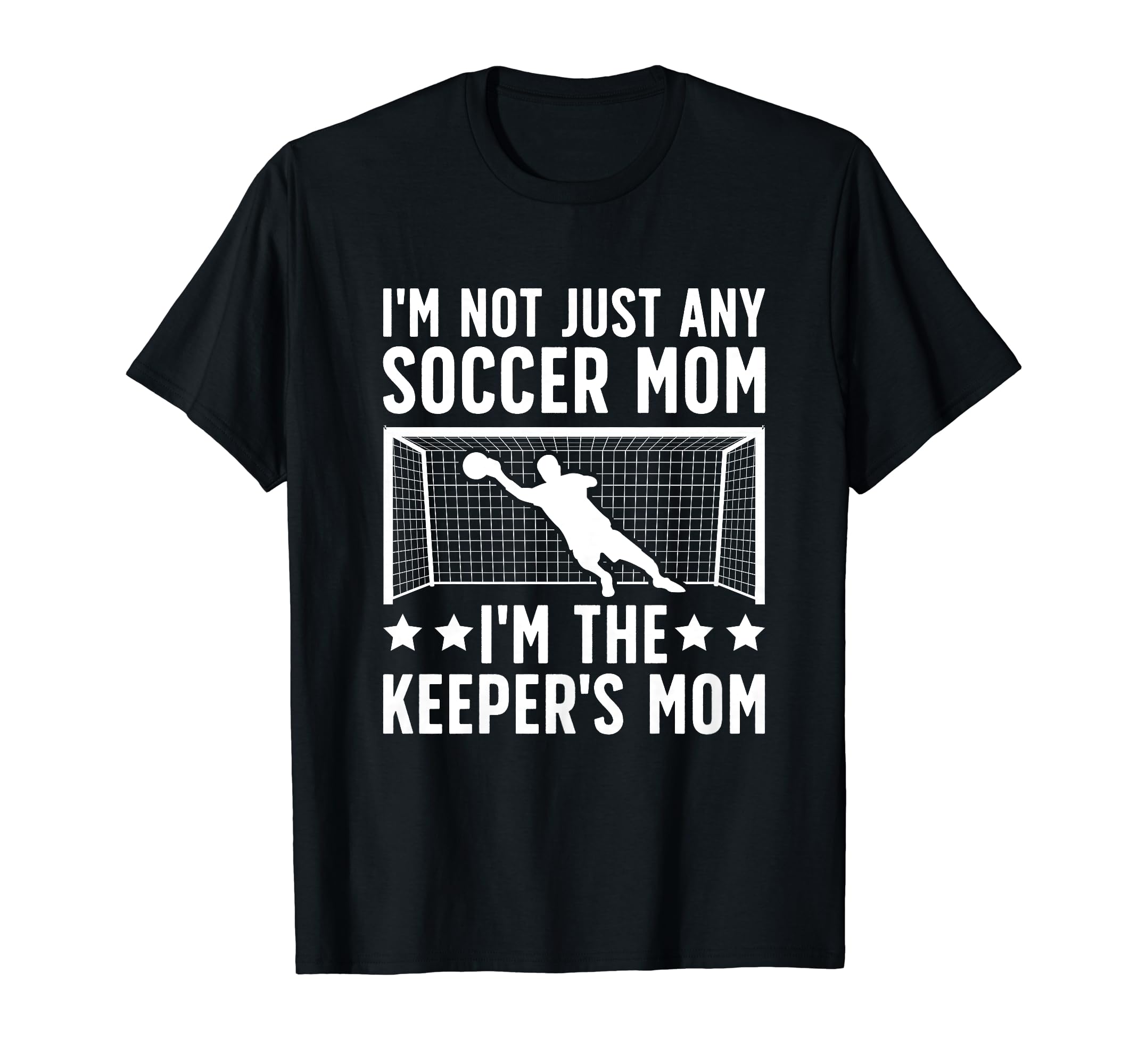 Im Soccer Keeper Mom Soccer Goalkeeper Mama T-Shirt - Graphic Print Unisex
