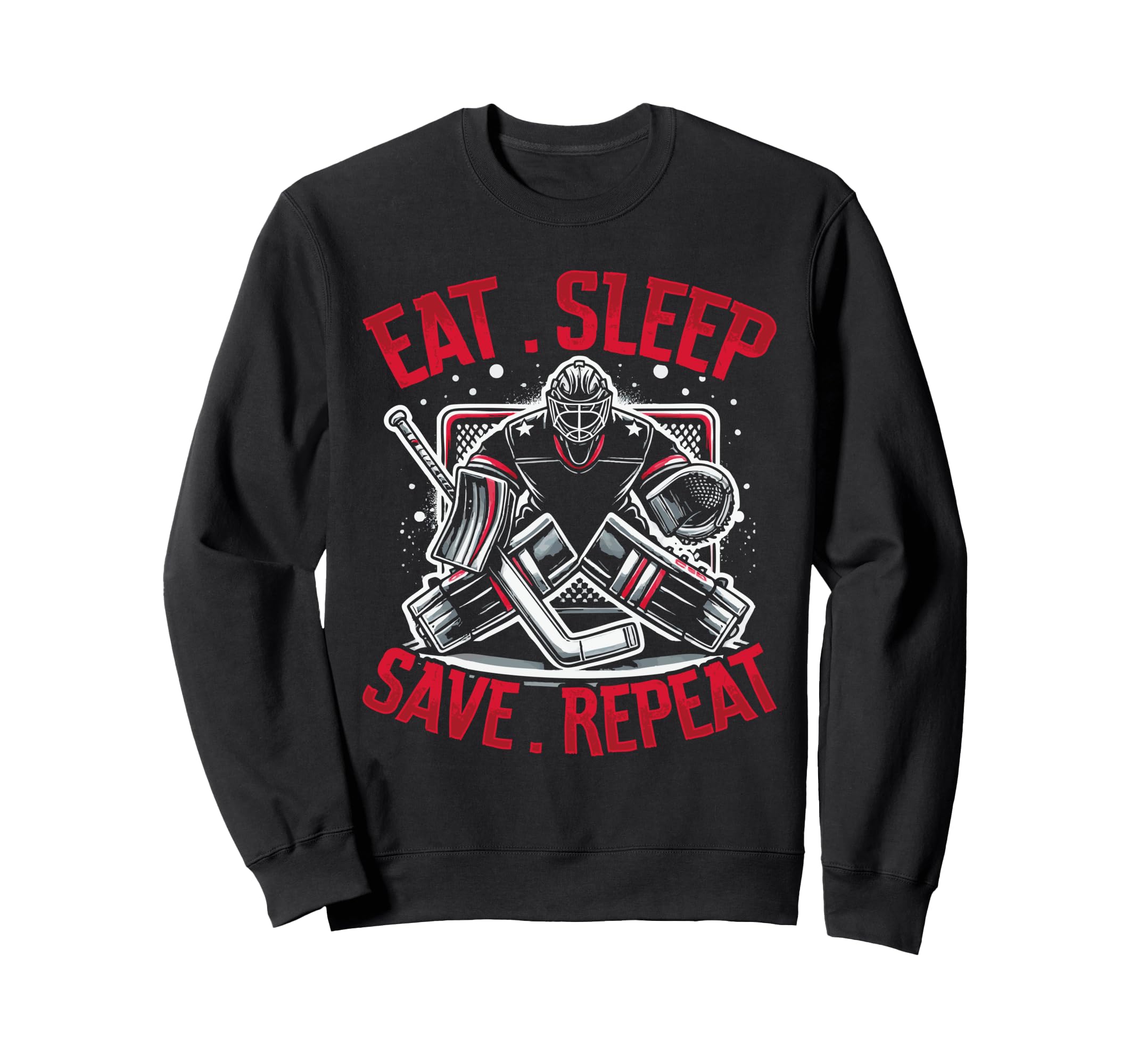 Eat Sleep Save Repeat Ice Hockey Sweatshirt - Casual Everyday Wear Unisex