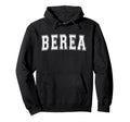 Berea Ky Kentucky Usa Sports Varsity Hoodie - Streetwear Style Men Women