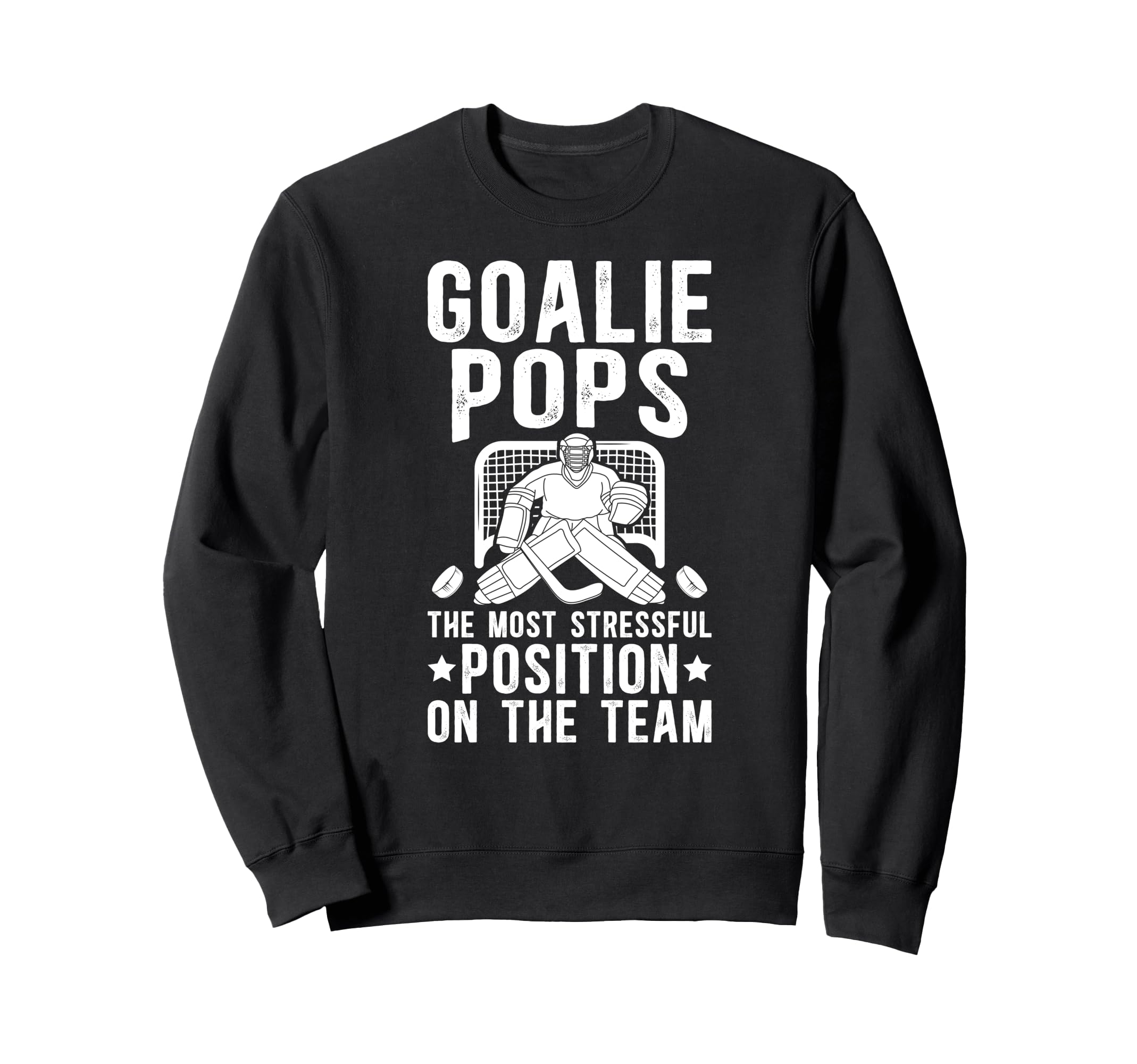 Funny Hockey Goalie Pops Ice Sweatshirt - Casual Everyday Wear Men Women