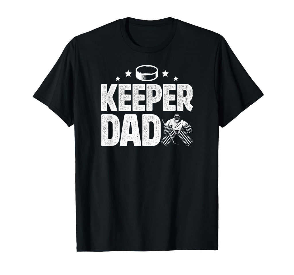 Ice Hockey Keeper Dad Hockey T-Shirt - Fun Novelty Design Unisex