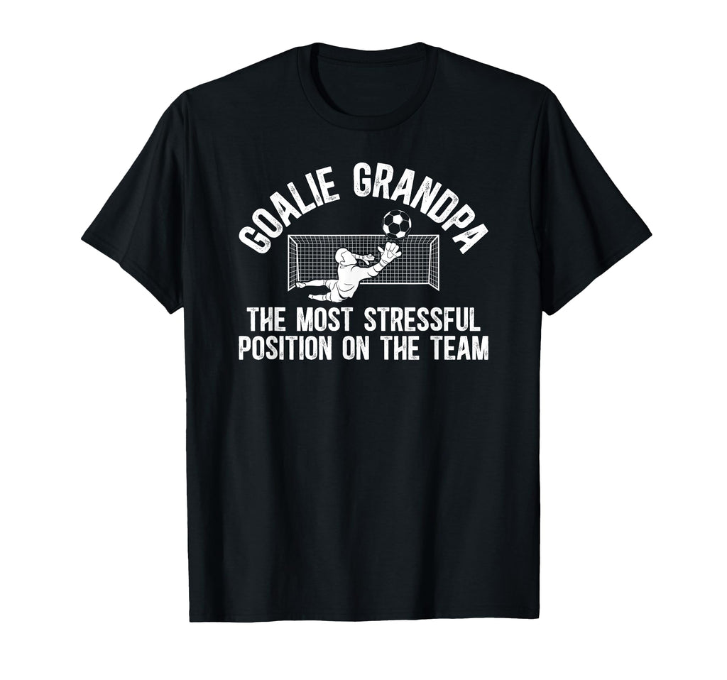 Funny Soccer Goalie Grandpa T-Shirt - Casual Everyday Wear Men Women