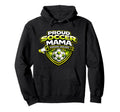 Proud Soccer Mama Funny Weekend Sidelines Hoodie - Custom Art Print Unisex