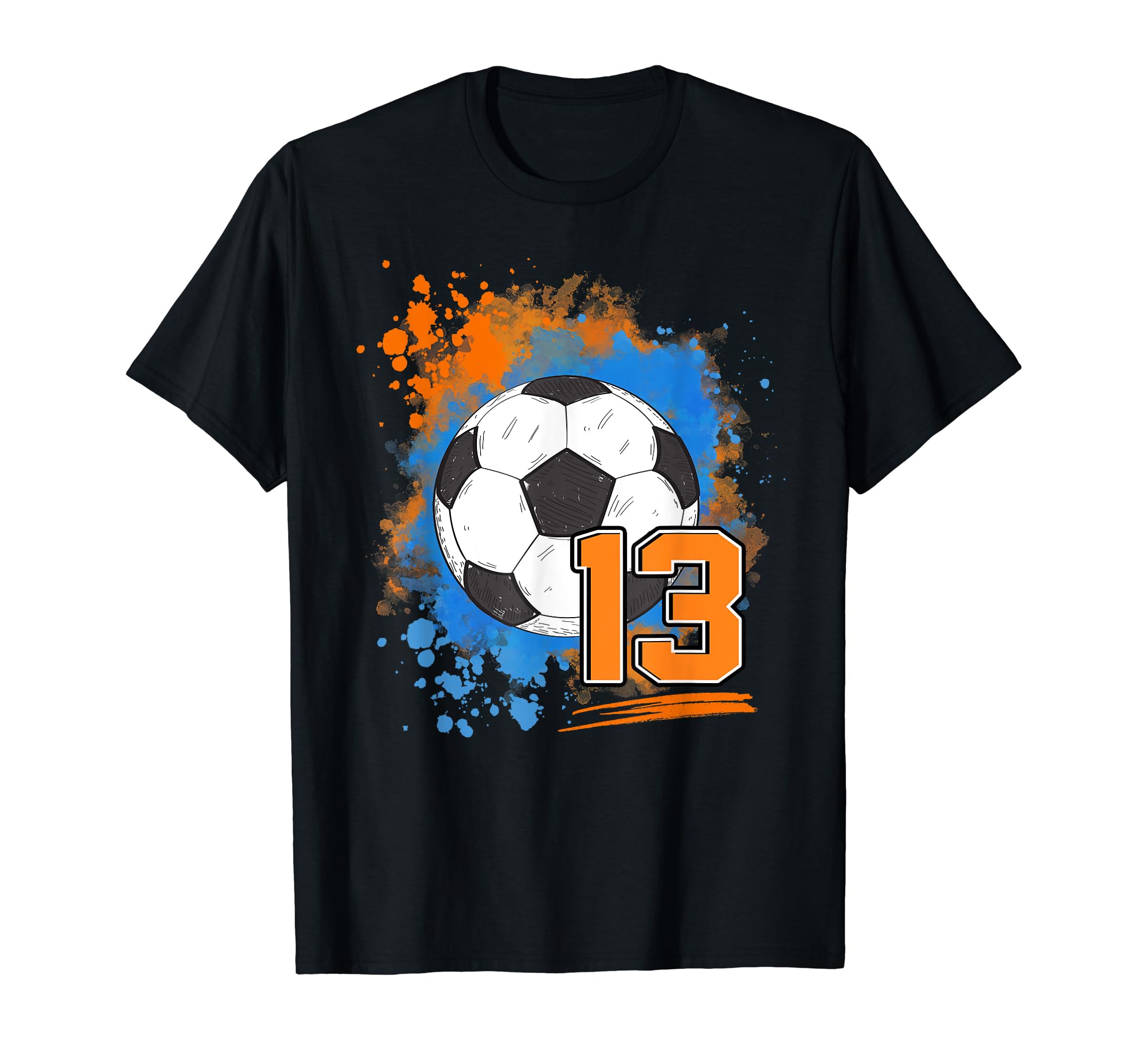 13Th Birthday 13 Years Old Soccer T-Shirt - Casual Everyday Wear Unisex