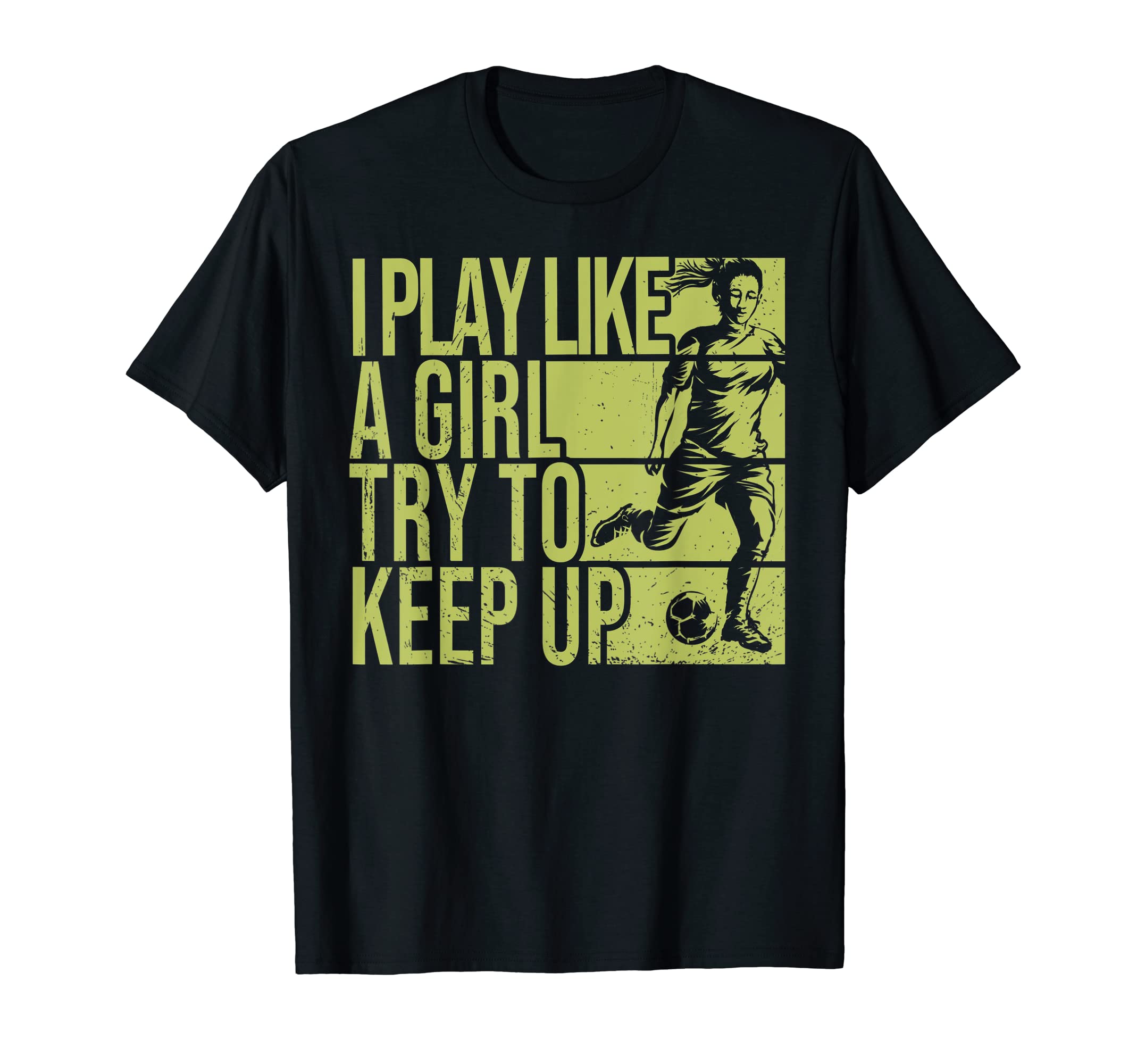 I Play Like Try To Keep Up Funny T-Shirt - Minimalist Print for Adults