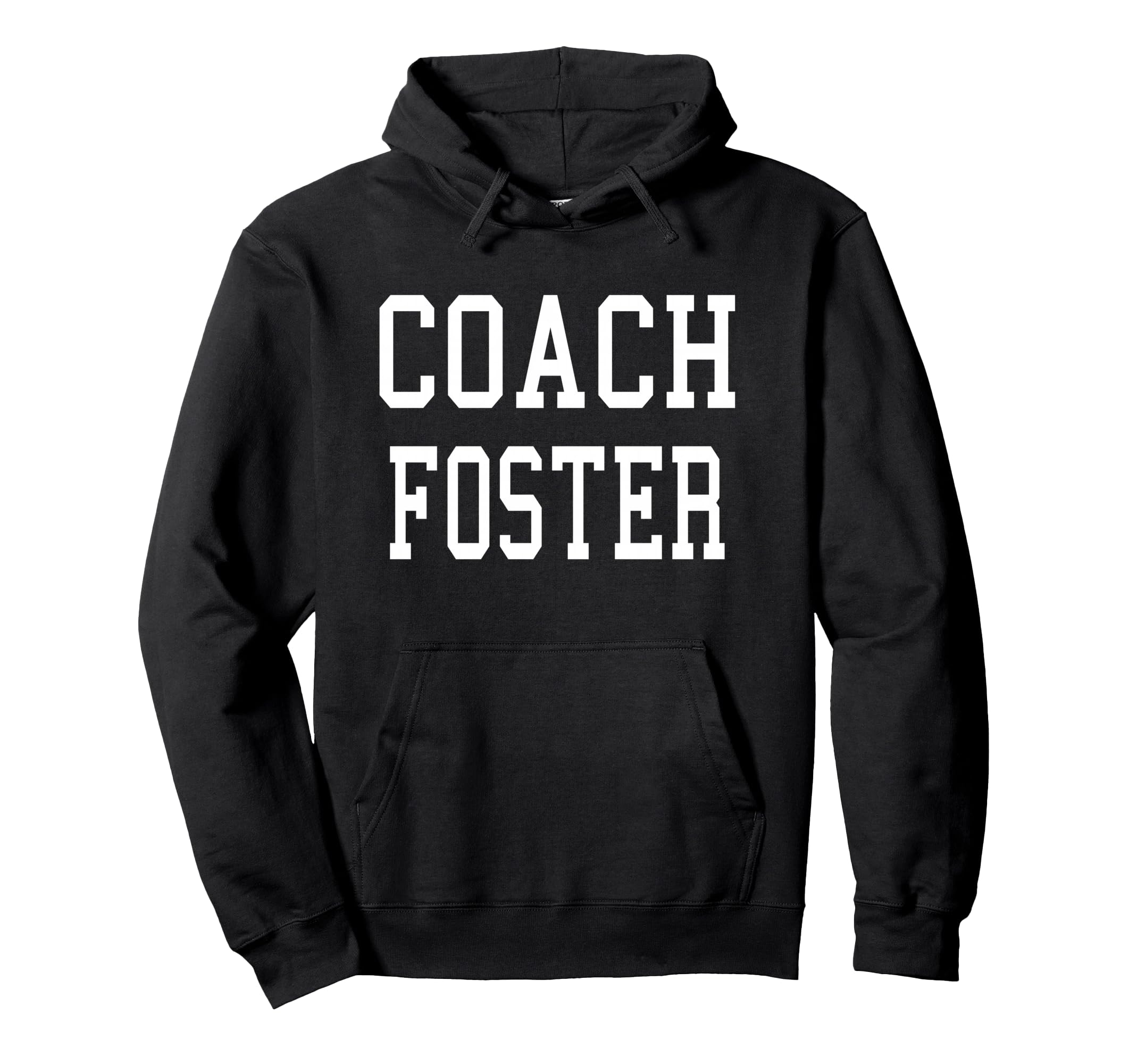 Coach Foster Custom Football Soccer Baseball Hoodie - Graphic Print Unisex