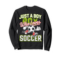 Just Who Loves Soccer Footbal Sweatshirt - Casual Everyday Wear Unisex