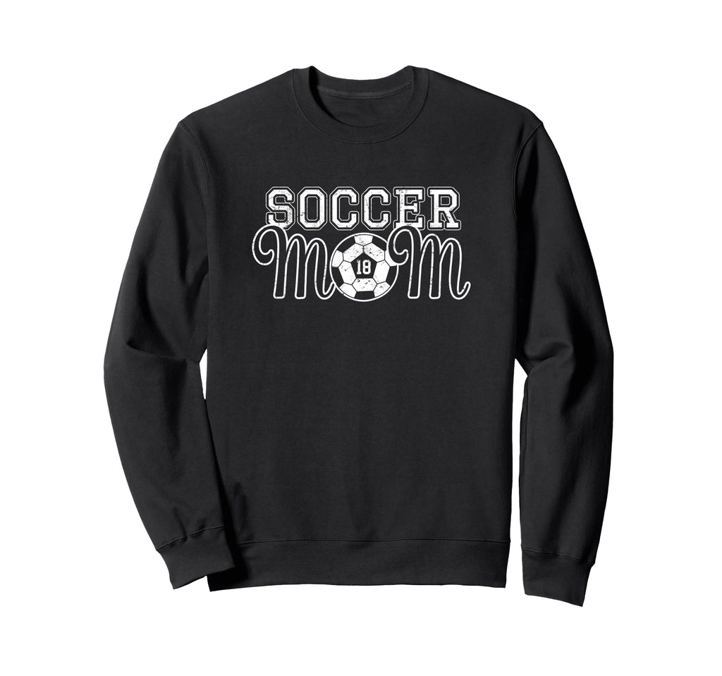 Number 18 Soccer Mom Mothers Day 18 Sweatshirt - Unique Graphic Unisex