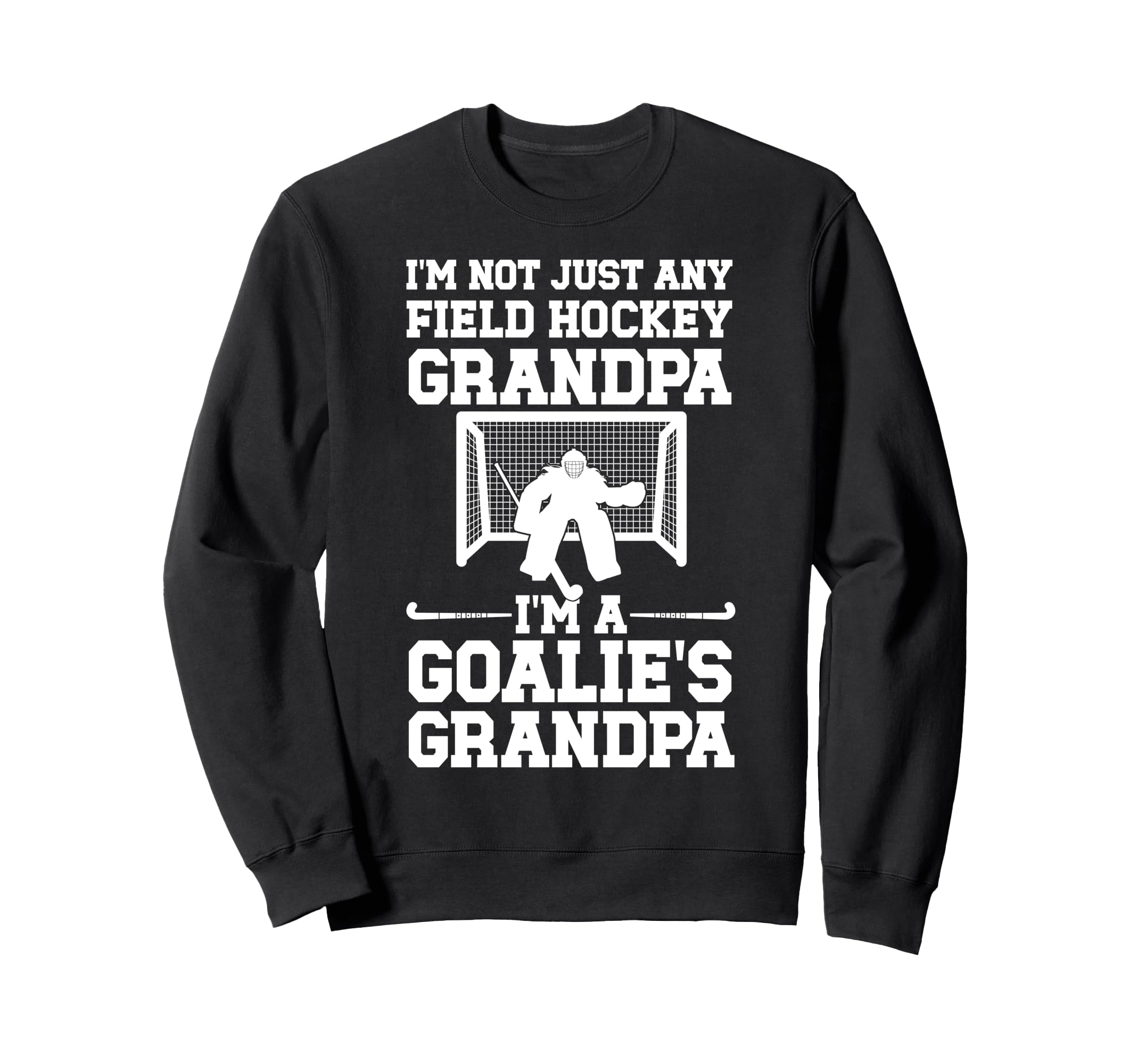 Field Hockey Goalie Grandpa Field Sweatshirt - Unique Graphic Unisex