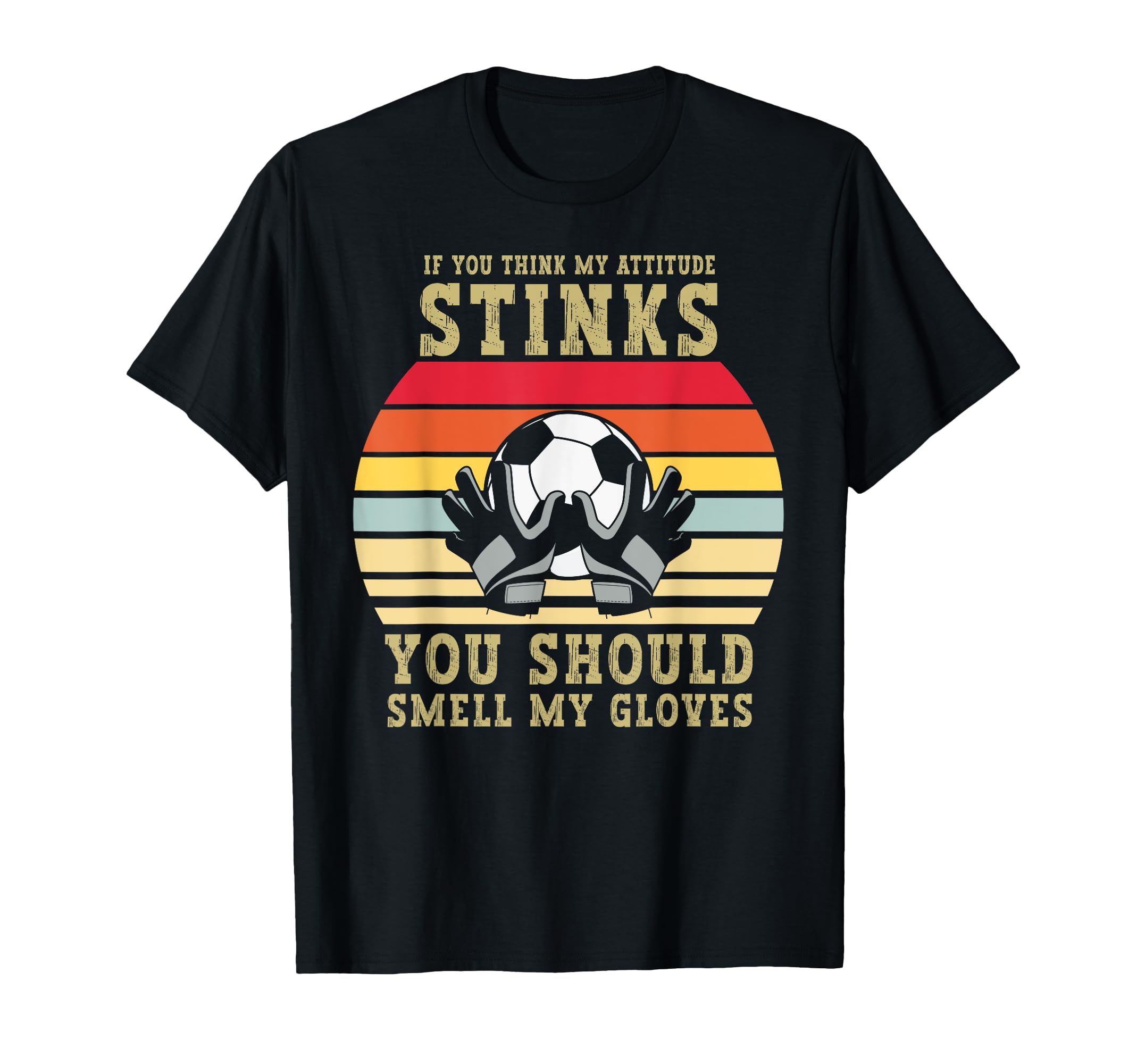 If You Think My Attitude Stinks Smell T-Shirt - Trendy Graphic Men Women