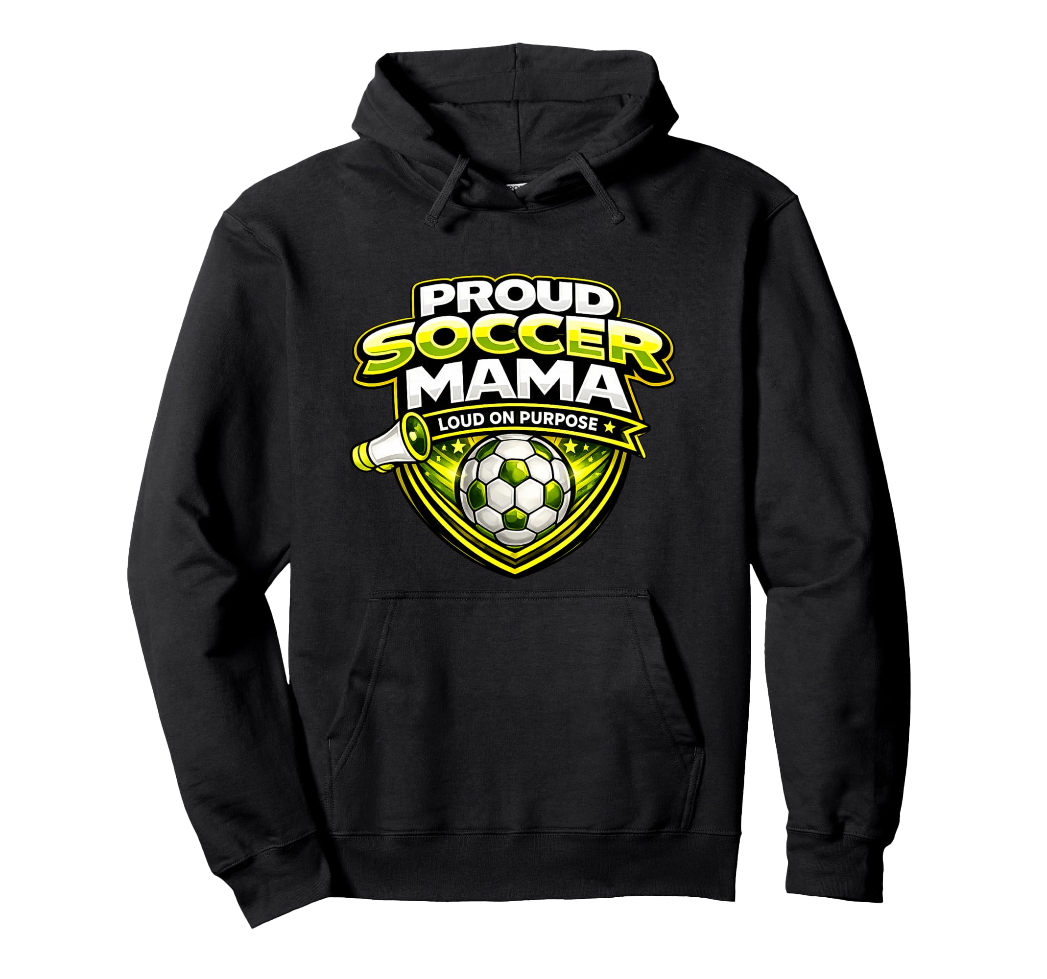 Soccer Mama Funny Proud Loud Game Day Hoodie - Unique Graphic for Adults