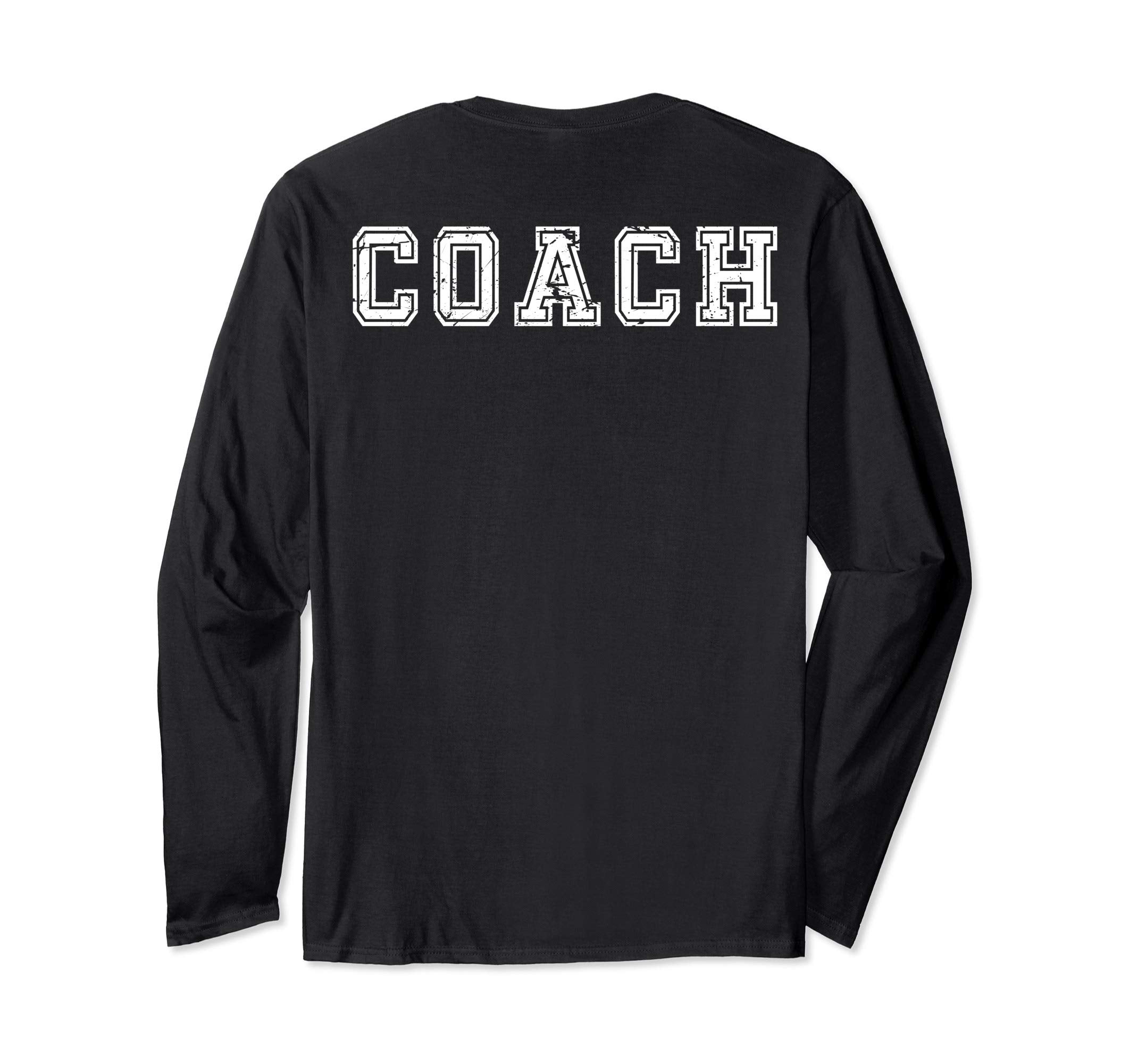 Coach Back Distressed Font Coach T-Shirt - Casual Everyday Wear Men Women