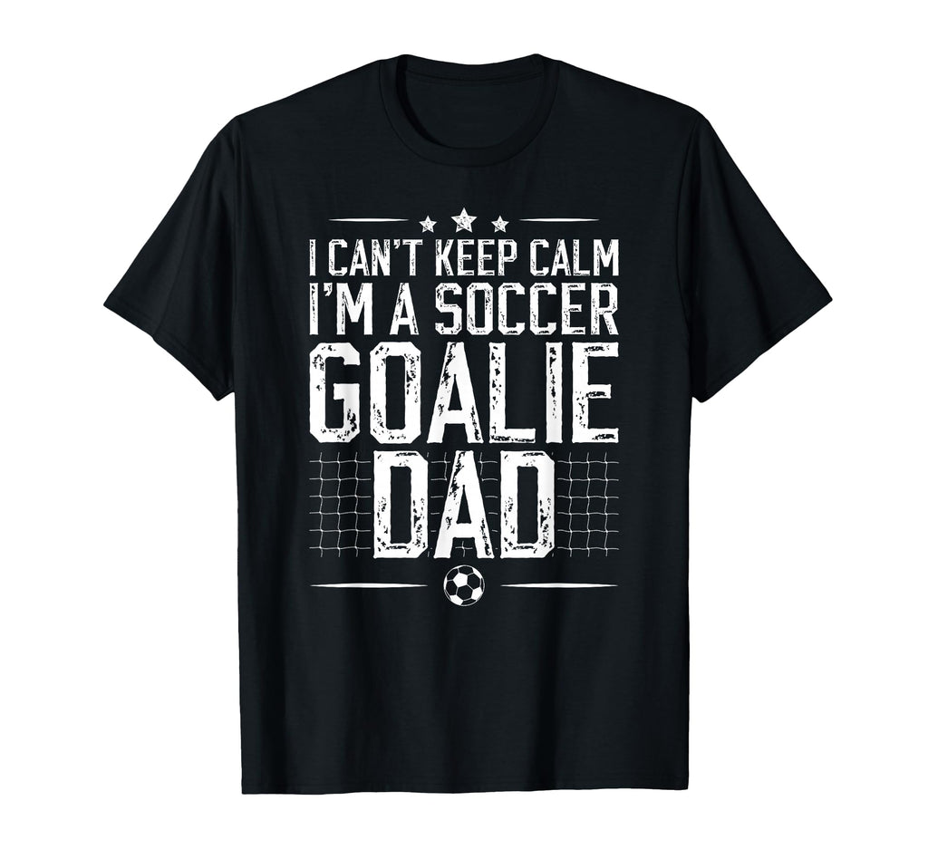 Im Soccer Goalie Dad Soccer Keeper T-Shirt - Aesthetic Graphic for Adults