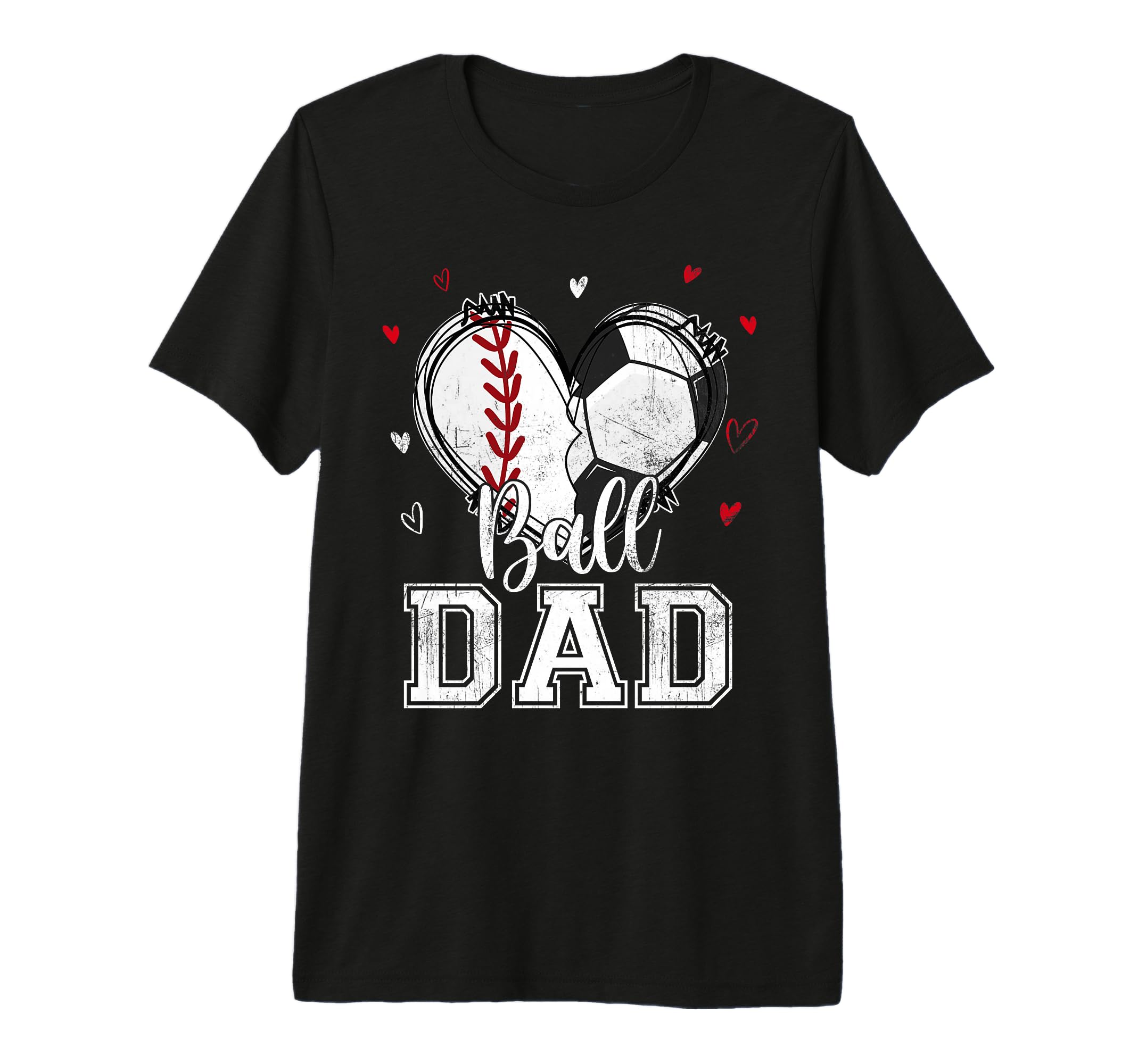 Ball Dad Baseball Soccer Heart Nana Both T-Shirt - Novelty Apparel Unisex
