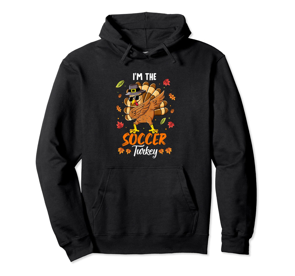 Im Soccer Turkey Matching Family Hoodie - Fun Novelty Design for Adults