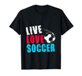 Live Love Soccer Sports Soccer T-Shirt - Casual Everyday Wear for Adults