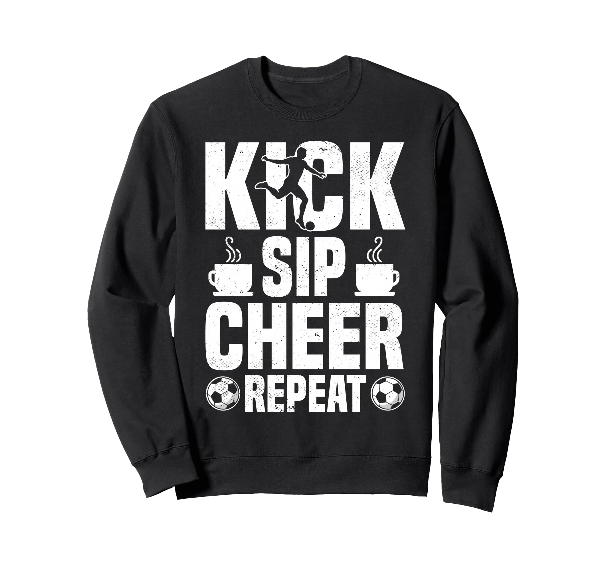 Kick Sip Cheer Repeat Soccer Sweatshirt - Casual Everyday Wear for Adults