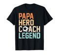 Papa Hero Coach Legend Funny Soccer T-Shirt - Streetwear Style for Adults