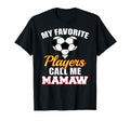 My Favorite Players Call Me Mamaw T-Shirt - Custom Art Print for Adults
