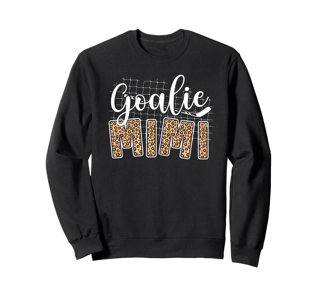 Ice Hockey Goalie Mimi Hockey Sweatshirt - Casual Everyday Wear Unisex