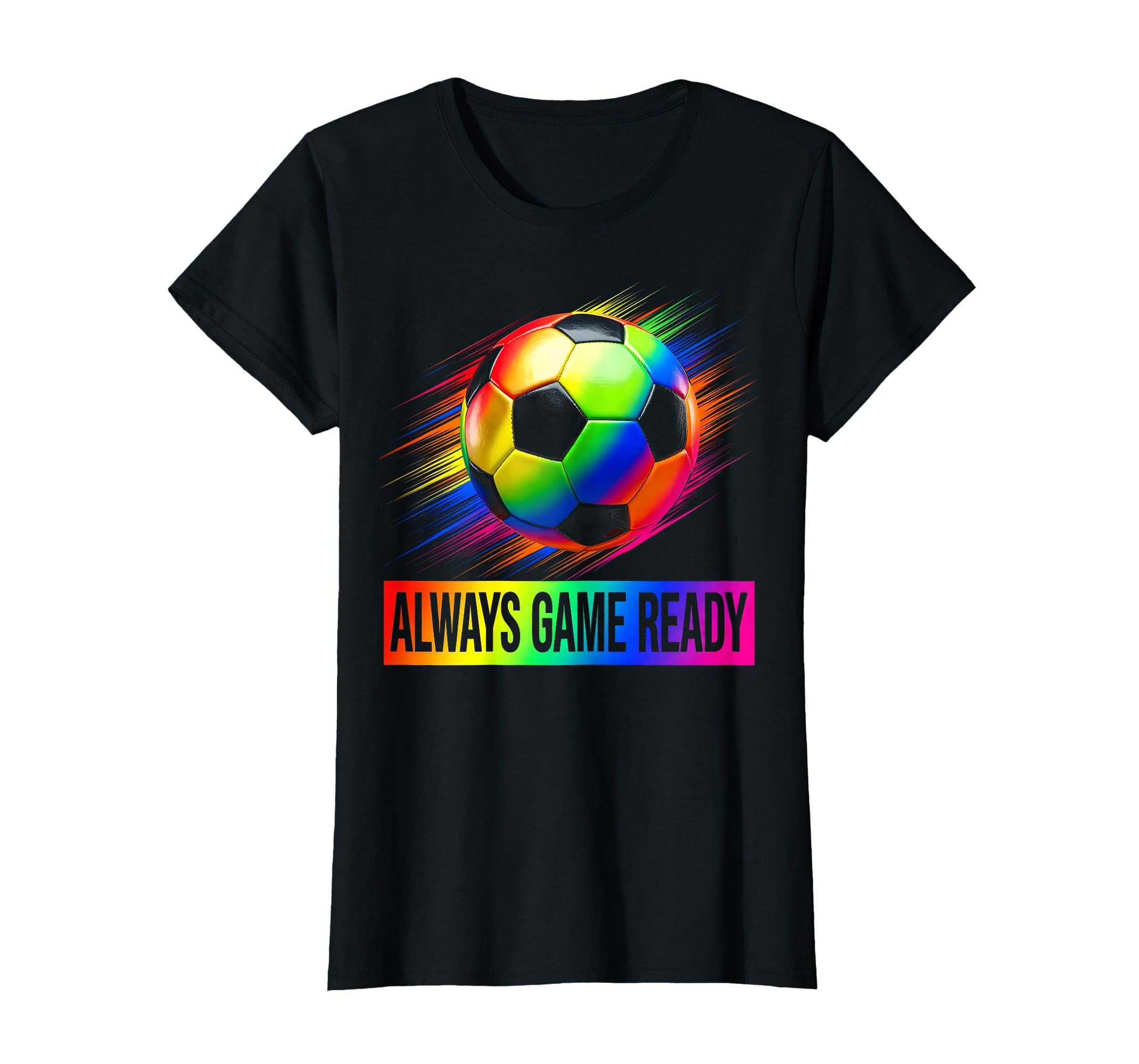 Always Game Ready Soccer Fan T-Shirt - Graphic Print for Adults