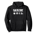 Plan Today Coffee Soccer Beer And Hoodie - Fun Novelty Design Unisex