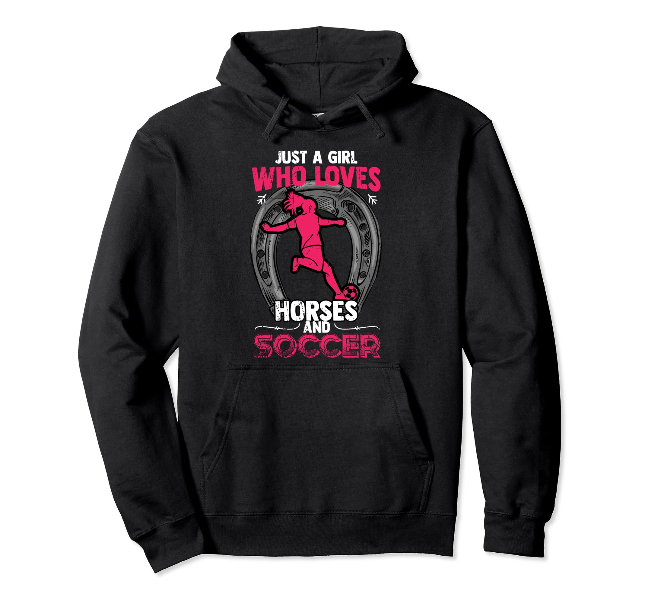Just Who Loves Soccer And Horses Hoodie - Trendy Graphic Men Women