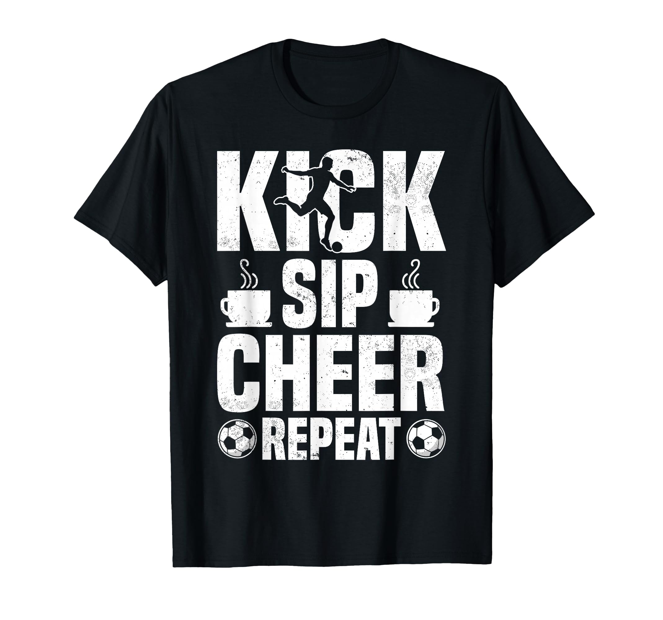 Kick Sip Cheer Repeat Soccer Coffee Lover T-Shirt - Unique Graphic Unisex